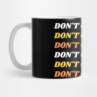 Don't Get Rekt Mug